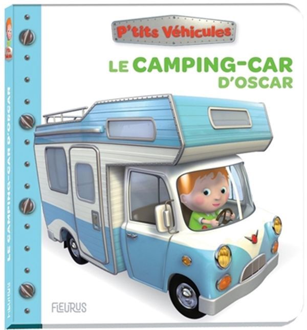 P'tits Véhicules / Le Camping-car d'Oscar