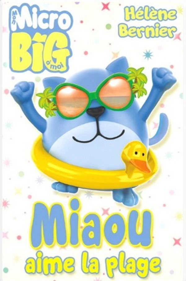 Micro Big / Miaou aime la plage