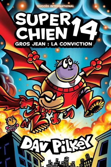Super Chien 14 / Gros Jean : La conviction