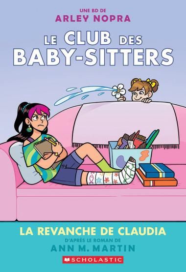 Le Club Des Baby-Sitters #15 / La revanche de Claudia