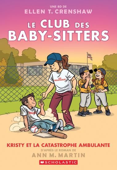 Le Club Des Baby-Sitters #16 / Kristy et la catastrophe ambulante