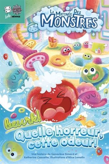 La Matinée des monstres / Beurk! Quelle horreur, cette odeur !