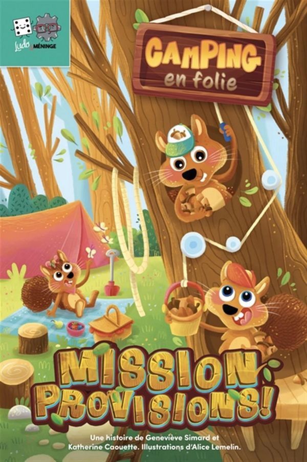 Camping en folie - Niveau 3, 03 : Mission provisions!