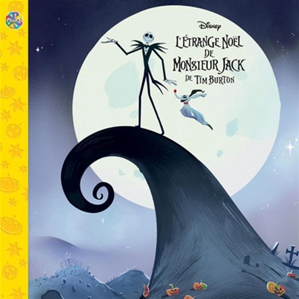 Disney / L'étrange Noël de Monsieur Jack de Tim Burton