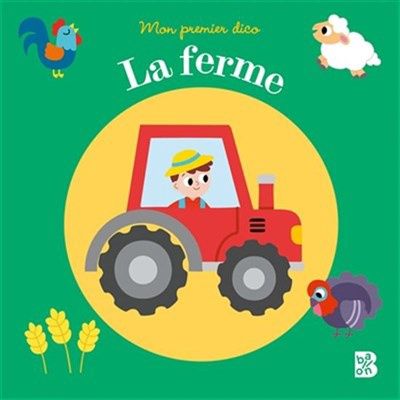 Mon Premier Dico / La Ferme