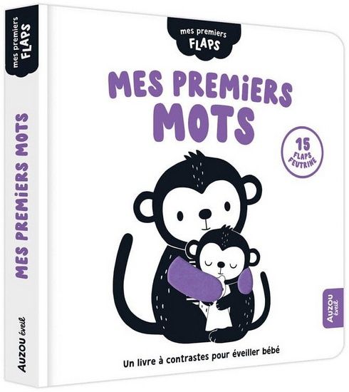 Mes premiers mots / un livre à contrastes pour éveiller bébé