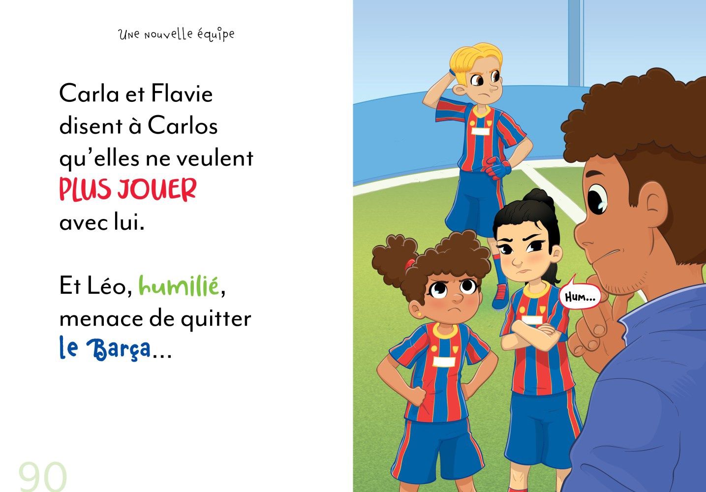 Fou du soccer / Une nouvelle équipe