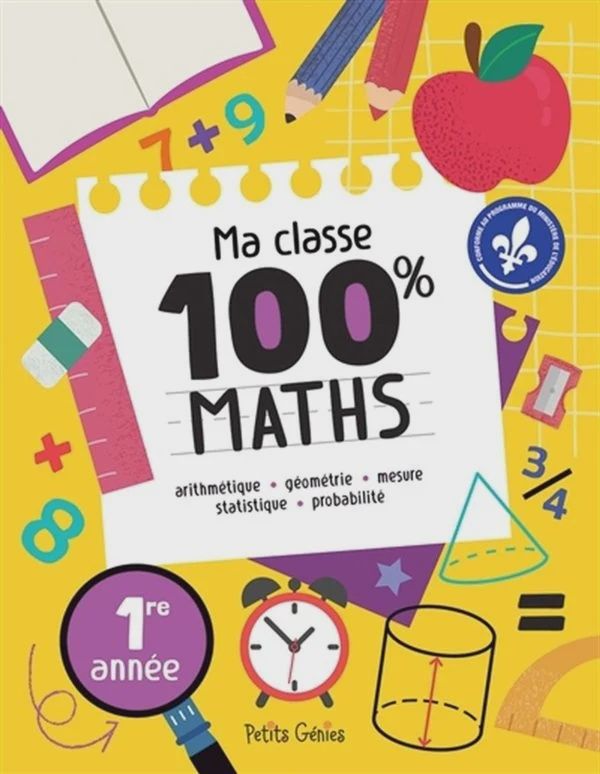 Ma classe 100% maths(1re année)