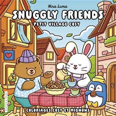 Le Petit village des Amis Snuggly
