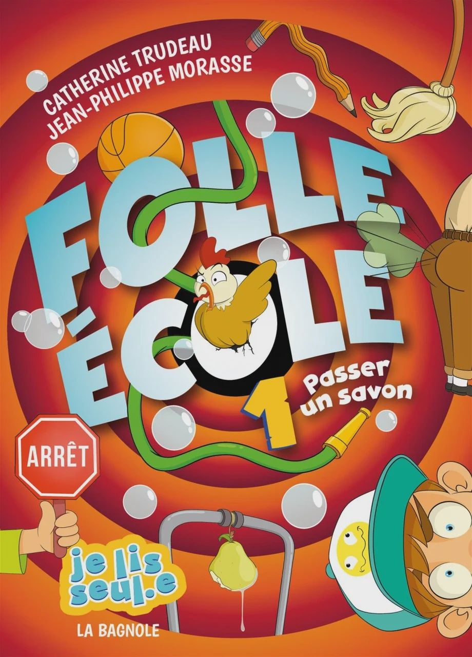 Folle École T.1 : Passer un savon