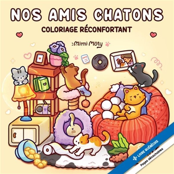 Nos amis chatons - Coloriage réconfortant