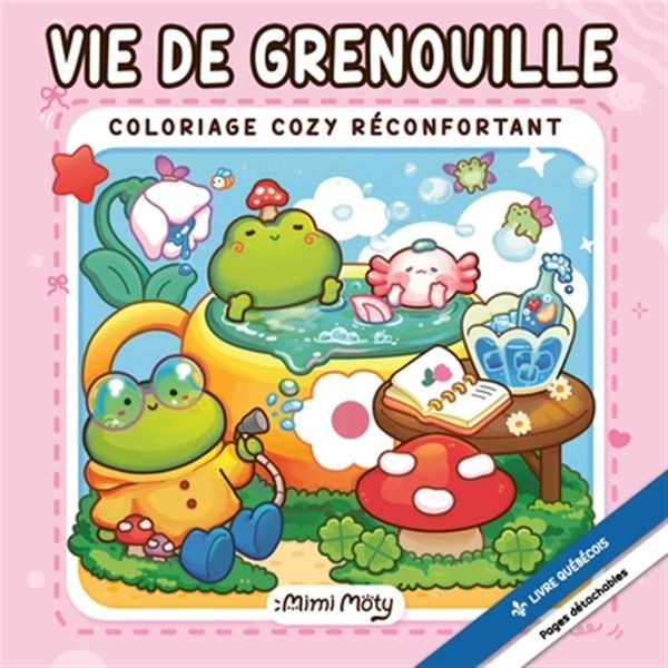 Vie de grenouille - Coloriage cozy réconfortant