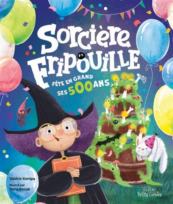 Sorcière Fripouille - Fête en grand ses 500 ans
