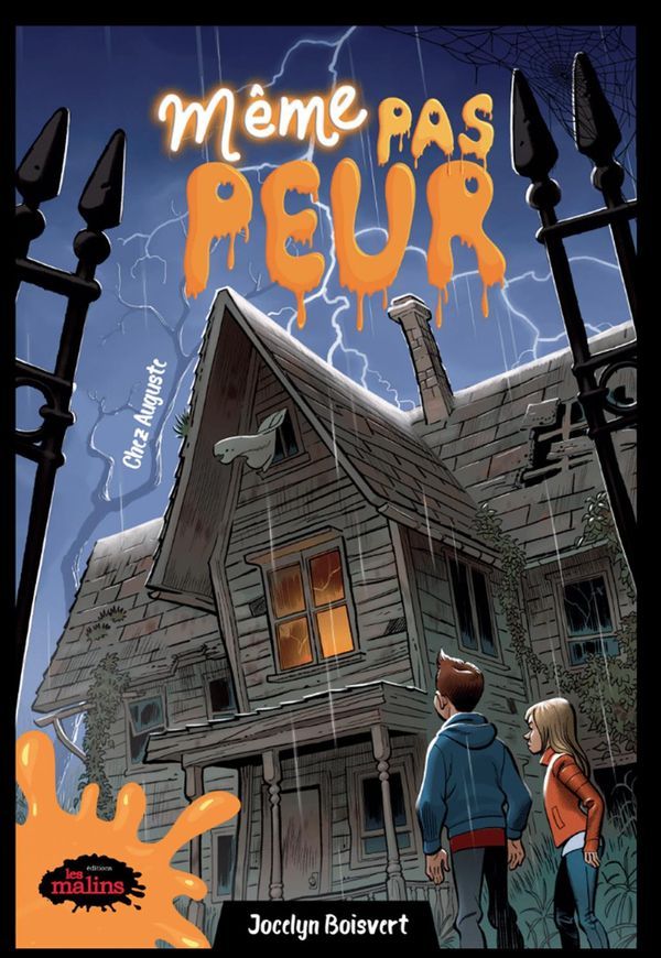 Même pas peur - Chez Auguste