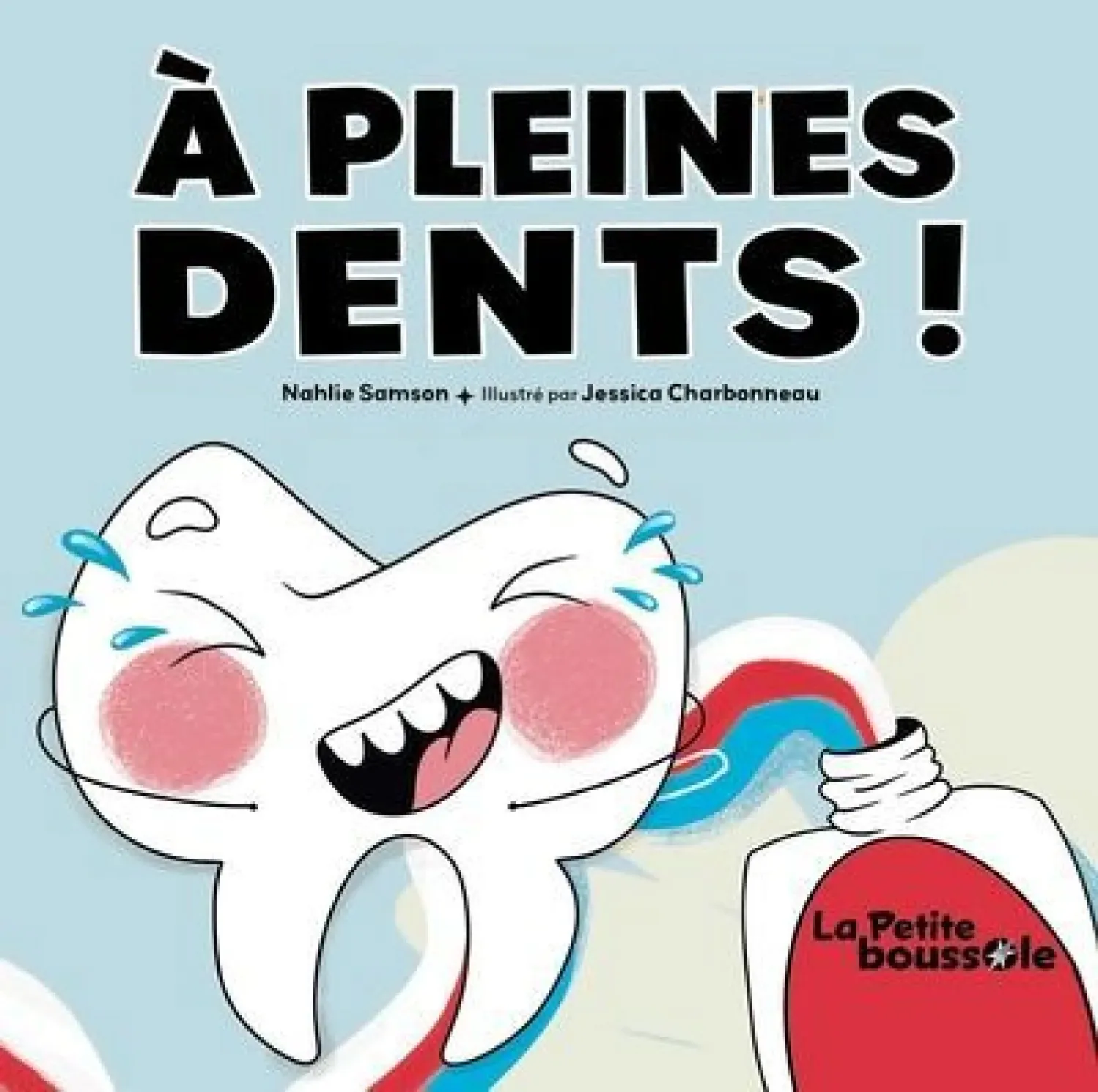 À pleines dents !