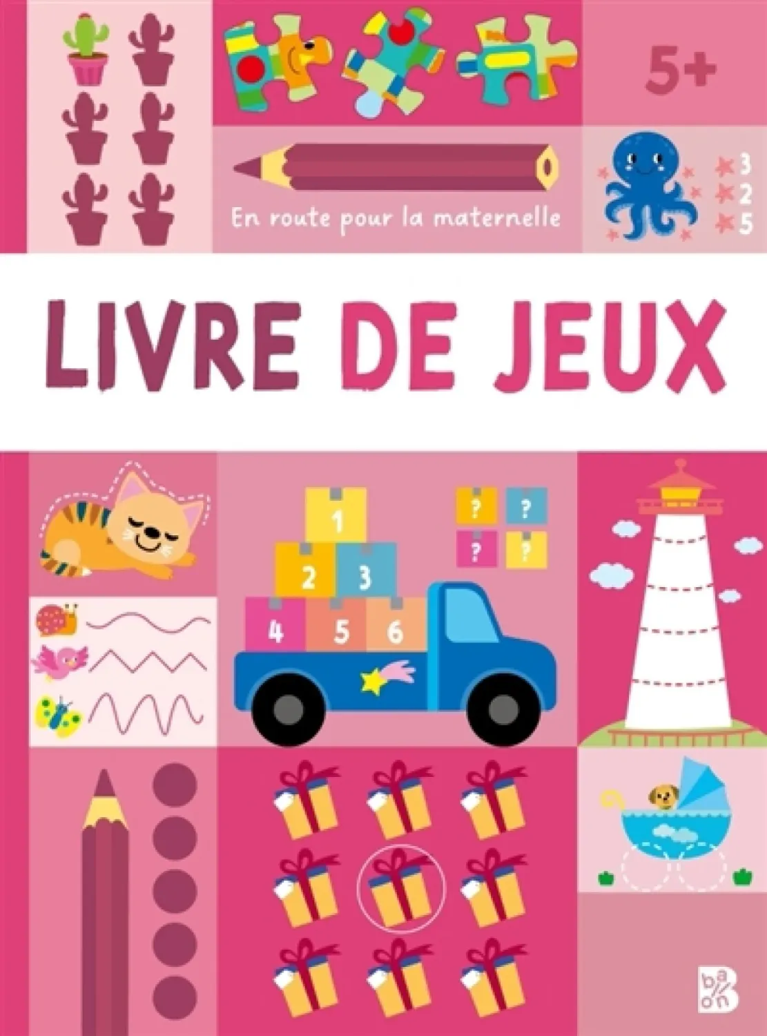 En route pour la maternelle / Livre de jeux 5+