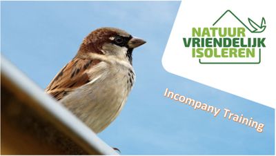 ​Natuurlijk vriendelijk isoleren met certificaat, Incompany training