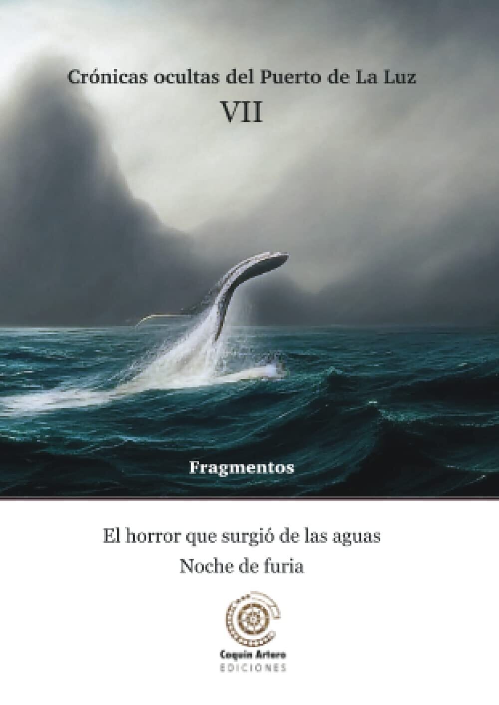 Crónicas ocultas del Puerto de La Luz fragmento 7