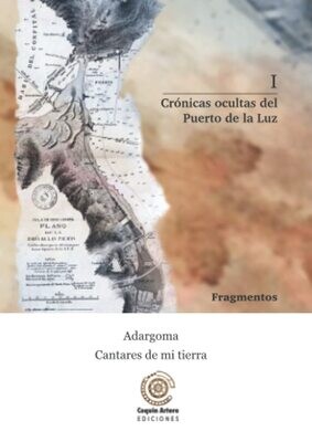 Crónicas ocultas del Puerto de La Luz Fragmento1