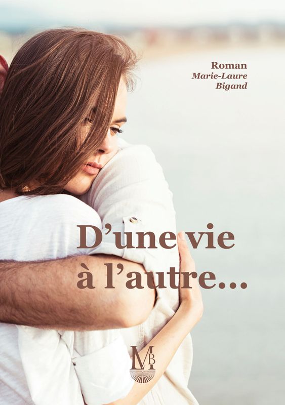 D'une vie à l'autre (263 pages)
