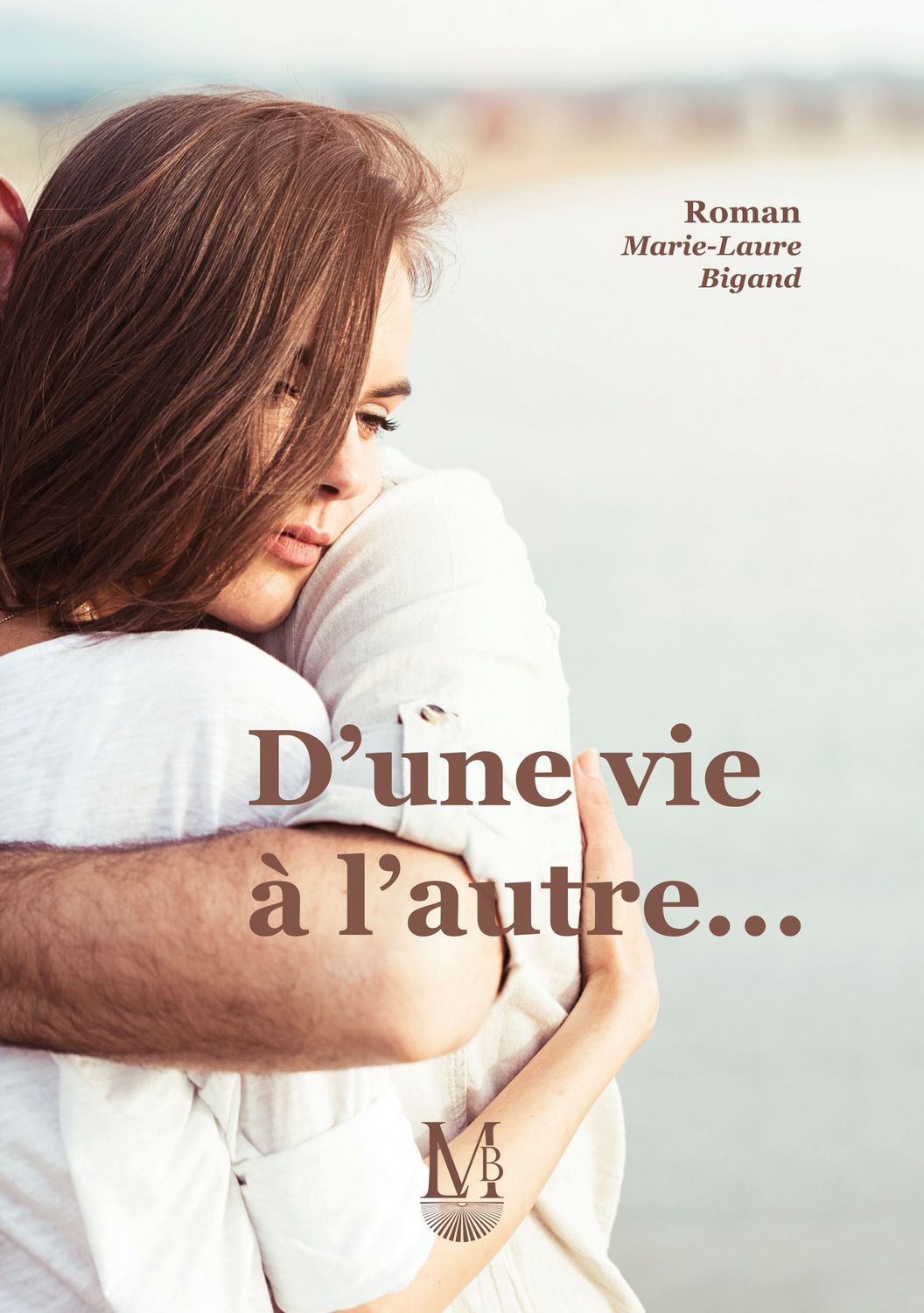 D'une vie à l'autre (263 pages) D'une vie à l'autre (263 pages)