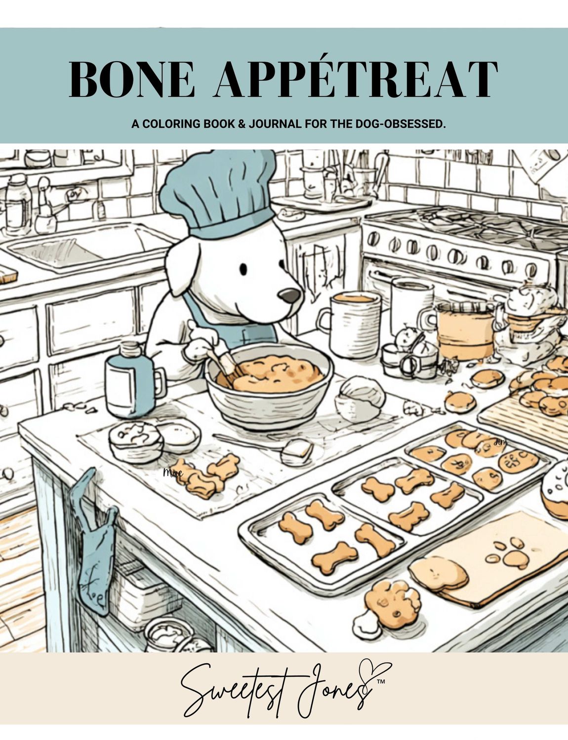 Bone Appétreat: A coloring book &amp; journal for the dog-obsessed.
