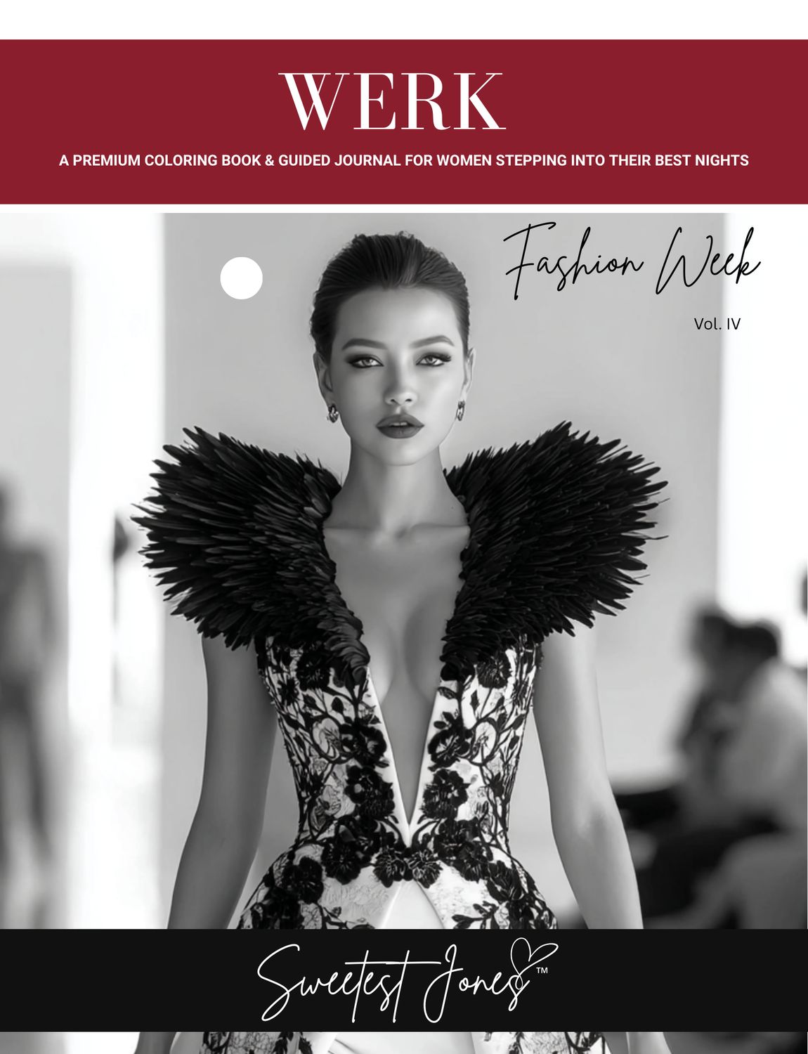 WERK: Fashion Week (VOL IV): A premium coloring book for women stepping into their best nights. Free Printable Coloring Page for Reflection &amp; Remembrance