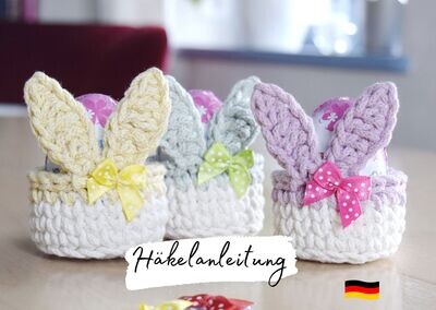 Häkelanleitung für die Mini-Hasen-Körbchen STUPSI