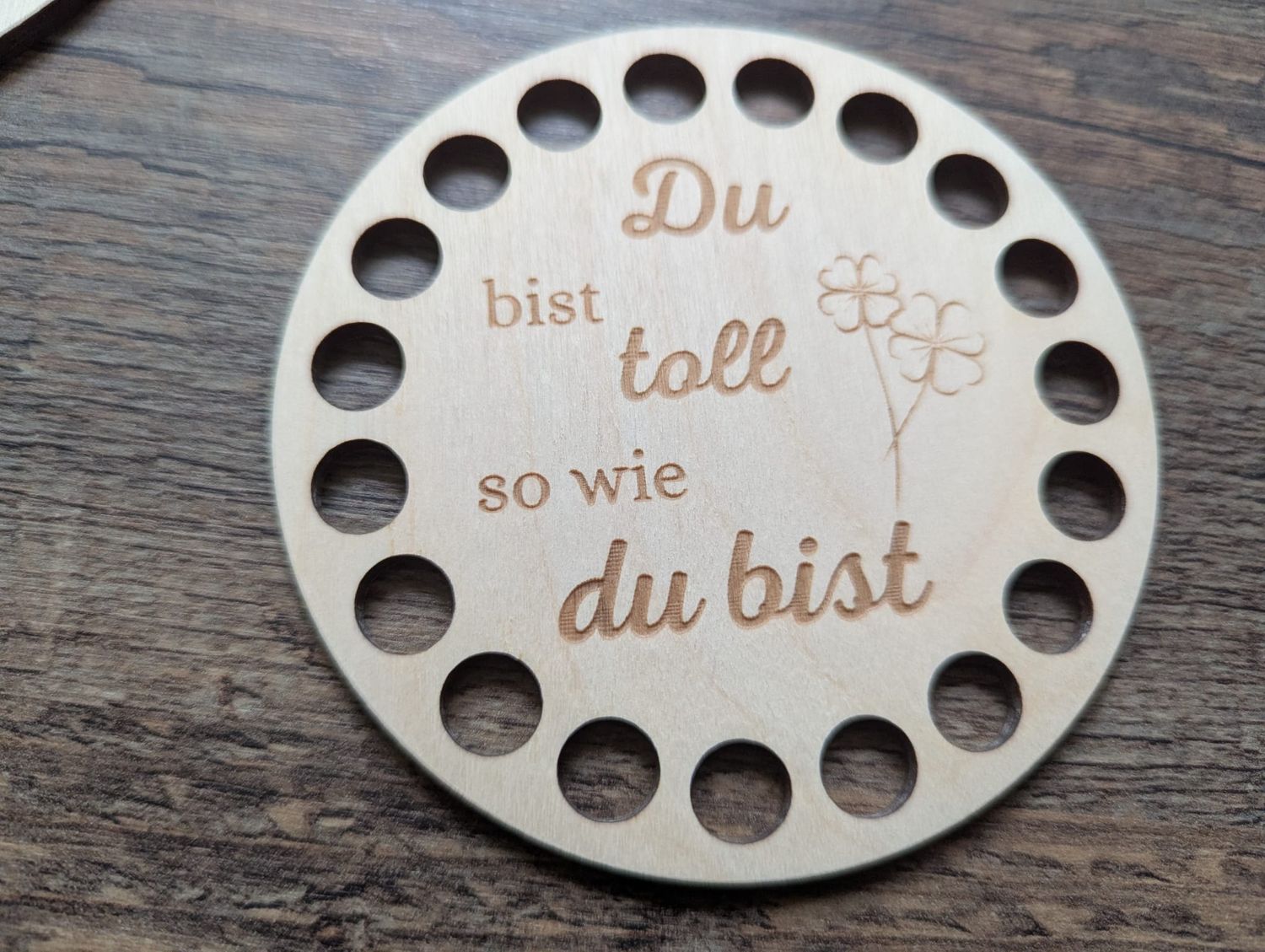 Holzboden &quot;Du bist toll so wie du bist&quot;