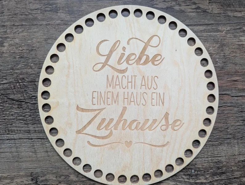 LIEBE MACHT AUS EINEM HAUS EIN ZUHAUSE,  Holzböden mit Motiv, Rund in allen Größen und Lochgrößen