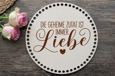 LIEBE MACHT AUS EINEM HAUS EIN ZUHAUSE,  Holzböden mit Motiv, Rund in allen Größen und Lochgrößen