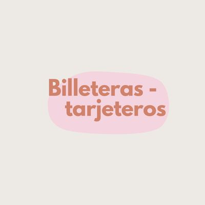 Billeteras /Tarjeteros