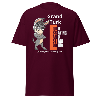 Unisex Classic Tee: JACK/Quit Braying and Start Doing