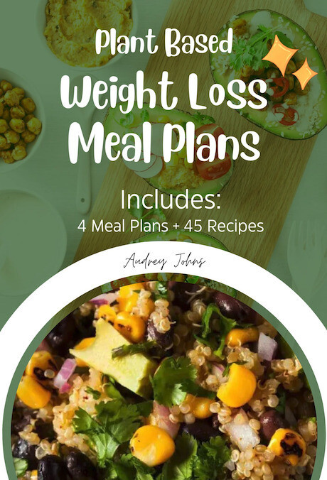 Plant Based Weight Loss Meal Plan