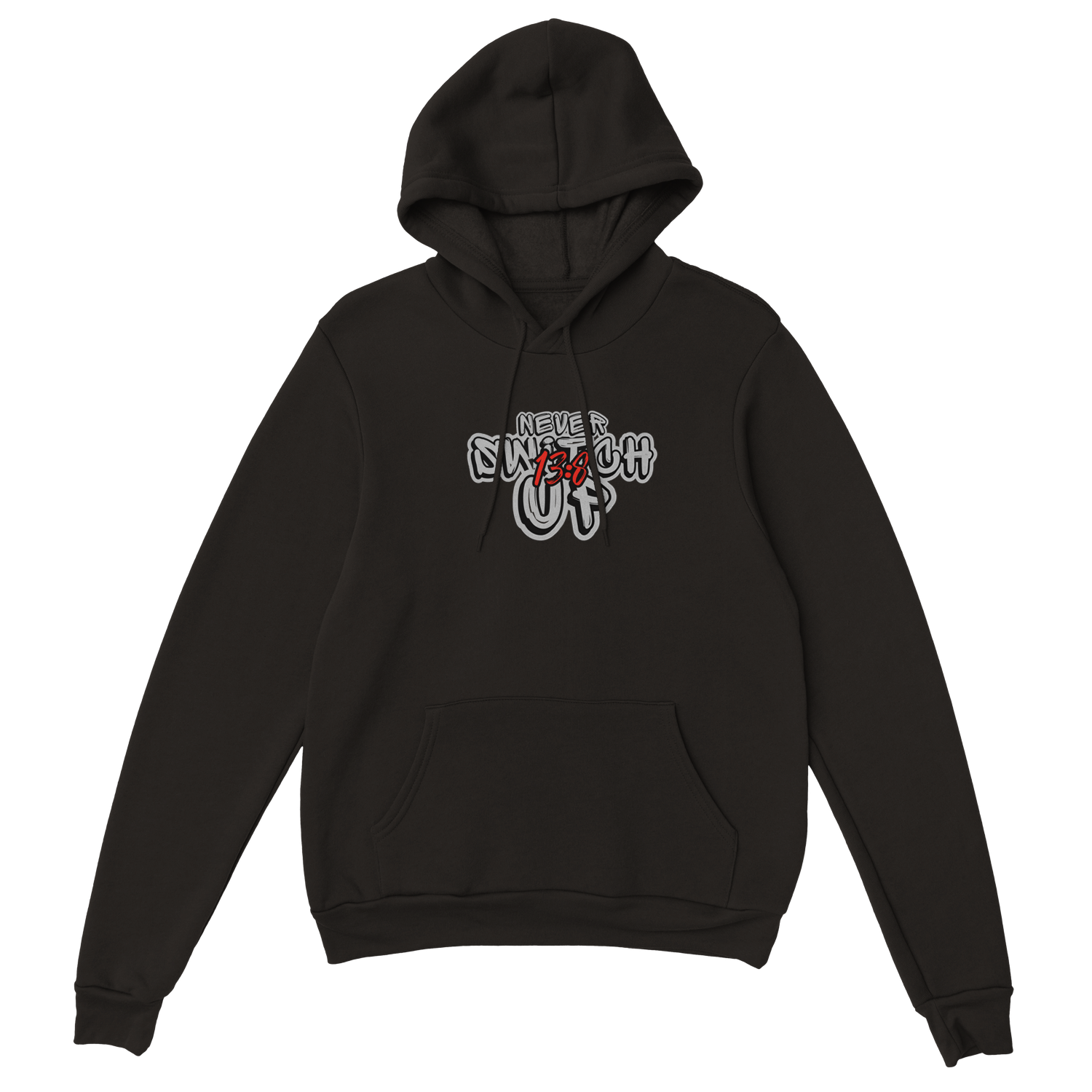 Unisex Don&#39;t switch up hoodie