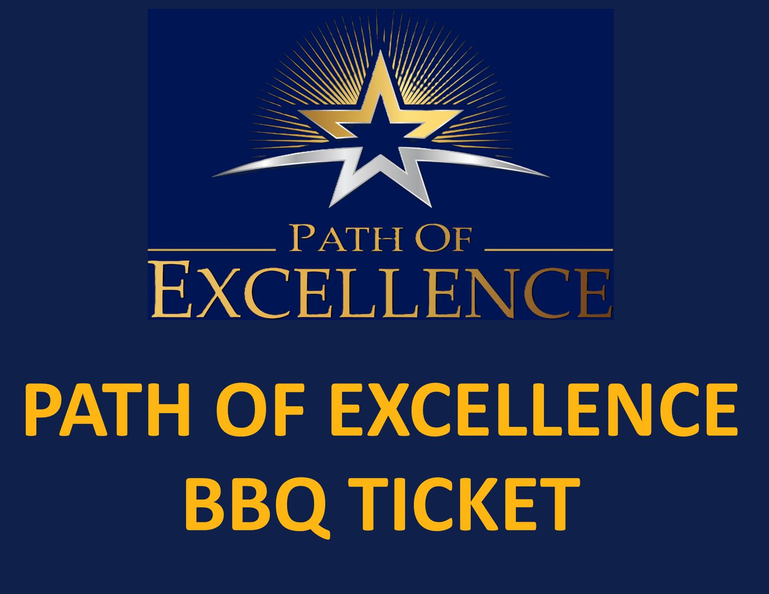 Friday Night Path of Excellence Tribute Reception &amp; BBQ