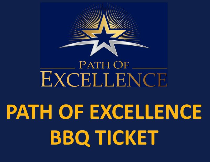 Friday Night Path of Excellence Tribute Reception &amp; BBQ