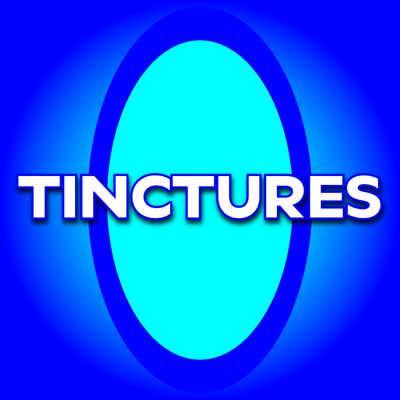 Tinctures