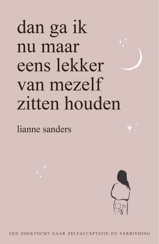 Dan ga ik maar eens lekker van mezelf zitten houden