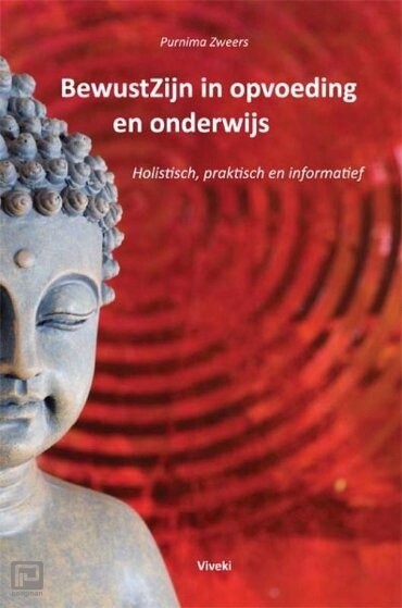 Bewust zijn in opvoeding en onderwijs