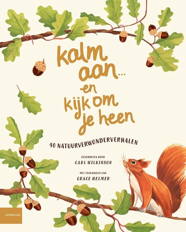 Kalm aan en kijk om je heen