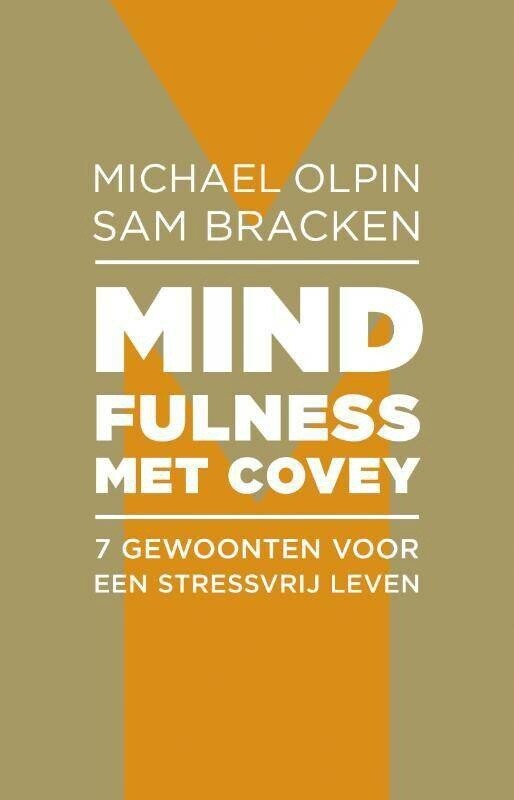 Mindfulness met Covey