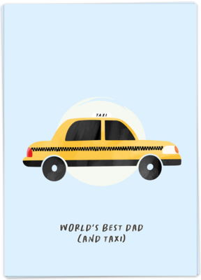 Best dad and taxi
