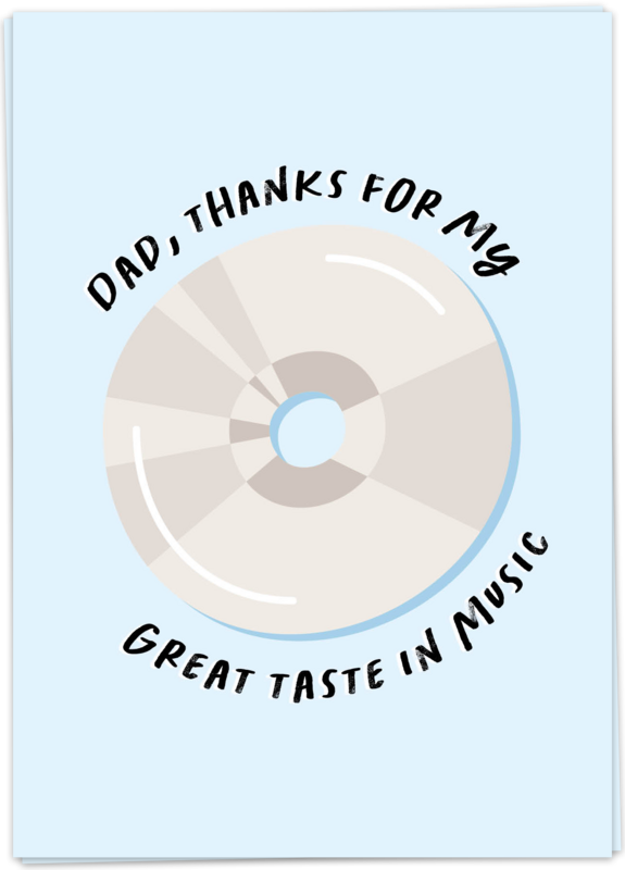 Dad, thanks for my great taste in music