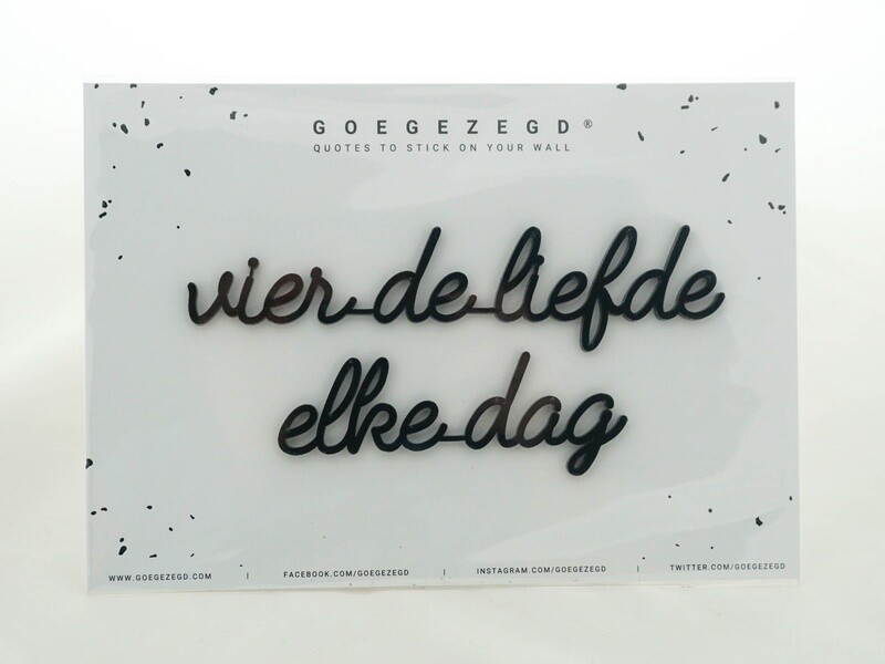 Vier de liefde elke dag