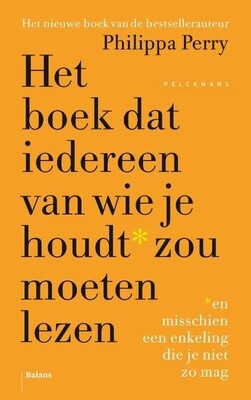 Het boek dat iedereen van wie je houdt zou moeten lezen