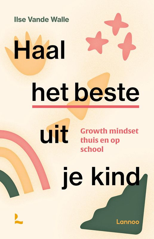 Haal het best uit je kind