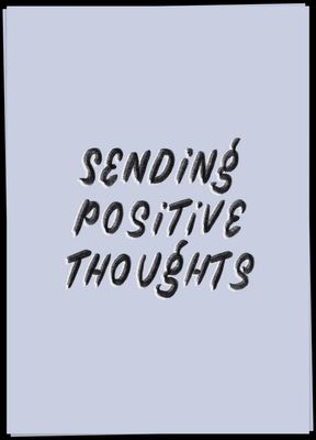 Positive toughts