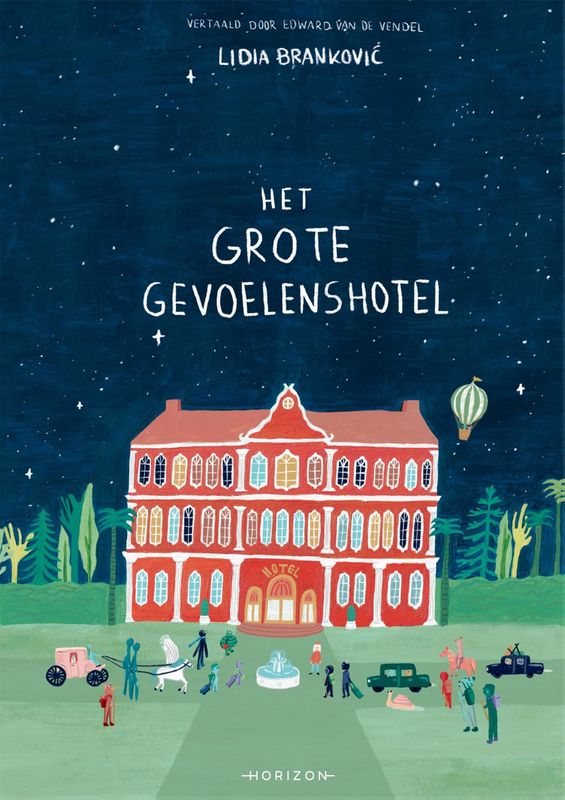 Het grote gevoelenshotel
