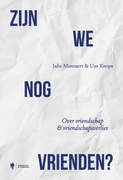 Zijn we nog vrienden?